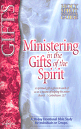 Ministering in the Gifts of the Spirit Study Guide