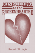 Ministering to the Brokenhearted - Hagin, Kenneth W