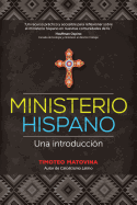 Ministerio Hispano: Una Introduccion