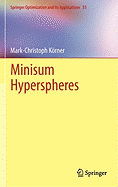 Minisum Hyperspheres