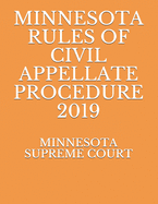 Minnesota Rules of Civil Appellate Procedure 2019