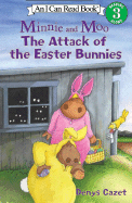 Minnie and Moo: The Attack of the Easter Bunnies - Cazet, Denys