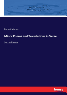 Minor Poems and Translations in Verse: Second Issue