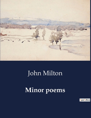 Minor poems - Milton, John