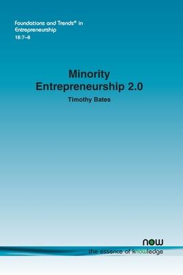 Minority Entrepreneurship 2.0 - Bates, Timothy