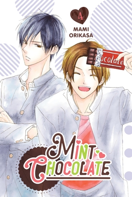 Mint Chocolate, Vol. 4 - Orikasa, Mami (Artist)