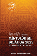 Mintlk mi Bibanga 2025: Mintlk mi Bibanga ni Minlon mi Kaat Pubi 2025