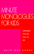 Minute Monologues for Kids