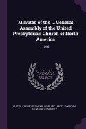 Minutes of the ... General Assembly of the United Presbyterian Church of North America: 1866