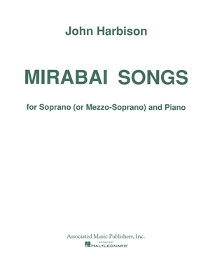 Mirabai Songs: Soprano or Mezzo-Soprano - Harbison, John (Composer)