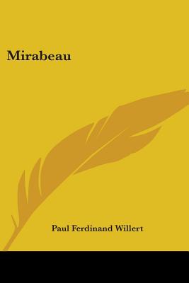 Mirabeau - Willert, Paul Ferdinand