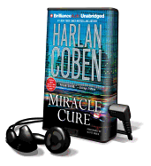 Miracle Cure - Coben, Harlan, and Brick, Scott (Performed by)