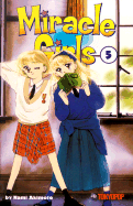 Miracle Girls, Volume 5 - Akimoto, Nami (Creator)