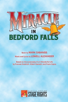 Miracle in Bedford Falls - Alexander, Lowell, and Cabaniss, Mark