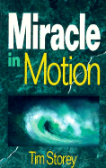 Miracle in Motion