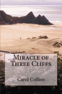 Miracle of Three Cliffs