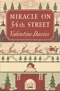 Miracle on 34th Street: A Christmas Holiday Book for Kids