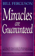 Miracles Are Guaranteed