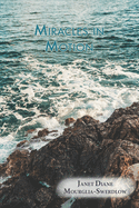 Miracles in Motion