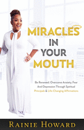 Miracles In Your Mouth