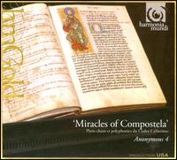 Miracles of Compostela - Anonymous 4 (choir, chorus)