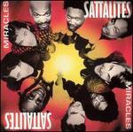 Miracles - Sattalites