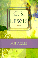 Miracles - Lewis, C S