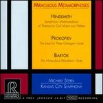 Miraculous Metamorphoses: Hindemith, Prokofiev, Bartk
