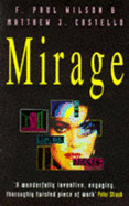 Mirage - Wilson, F. Paul, and Costello, Matthew J.