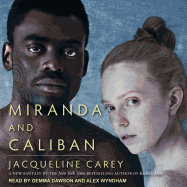 Miranda and Caliban