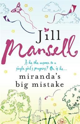 Miranda's Big Mistake - Mansell, Jill