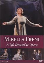 Mirella Freni: A Life Devoted to Opera - Marita Stocker