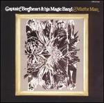 Mirror Man - Captain Beefheart & the Magic Band