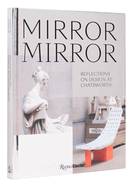 Mirror Mirror: Reflections on Design at Chatsworth