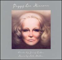 Mirrors - Peggy Lee