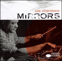 Mirrors - Joe Chambers