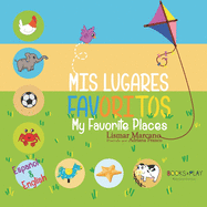 Mis Lugares Favoritos - My Favorite Places