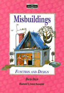 Misbuildings/Untransport: Function and Design