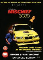 Mischief 3000 - 