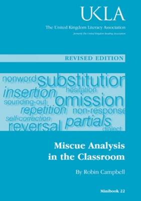 Miscue Analysis in the Classroom - Campbell, Robin