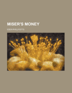 Miser's Money