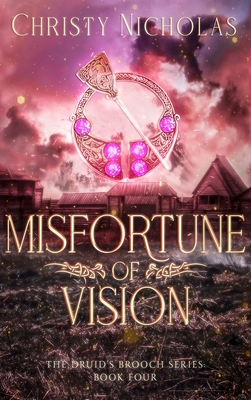 Misfortune of Vision: An Irish Historical Fantasy - Nicholas, Christy