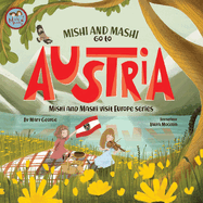 Mishi and Mashi go to Austria: Mishi and Mahsi Visit Austria