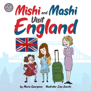Mishi and Mashi Visit England: Mishi and Mashi Visit Europe
