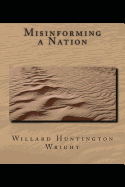 Misinforming a Nation