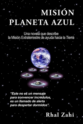 Mision Planeta Azul - Zahi, Rhal