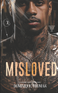 Misloved: Toussaint Mafia Book Three