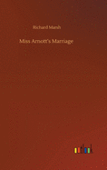 Miss Arnott's Marriage