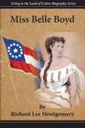 Miss Belle Boyd