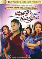 Miss B's Hair Salon - Jean-Claude LaMarre